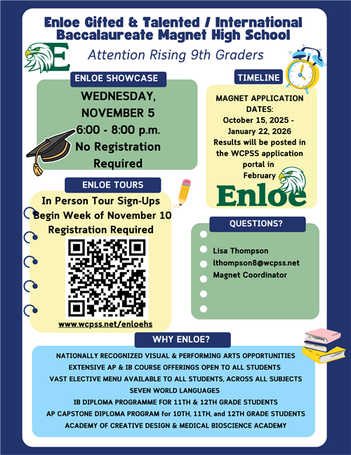 Enloe Magnet Showcase on 11/5 from 6-9 pm